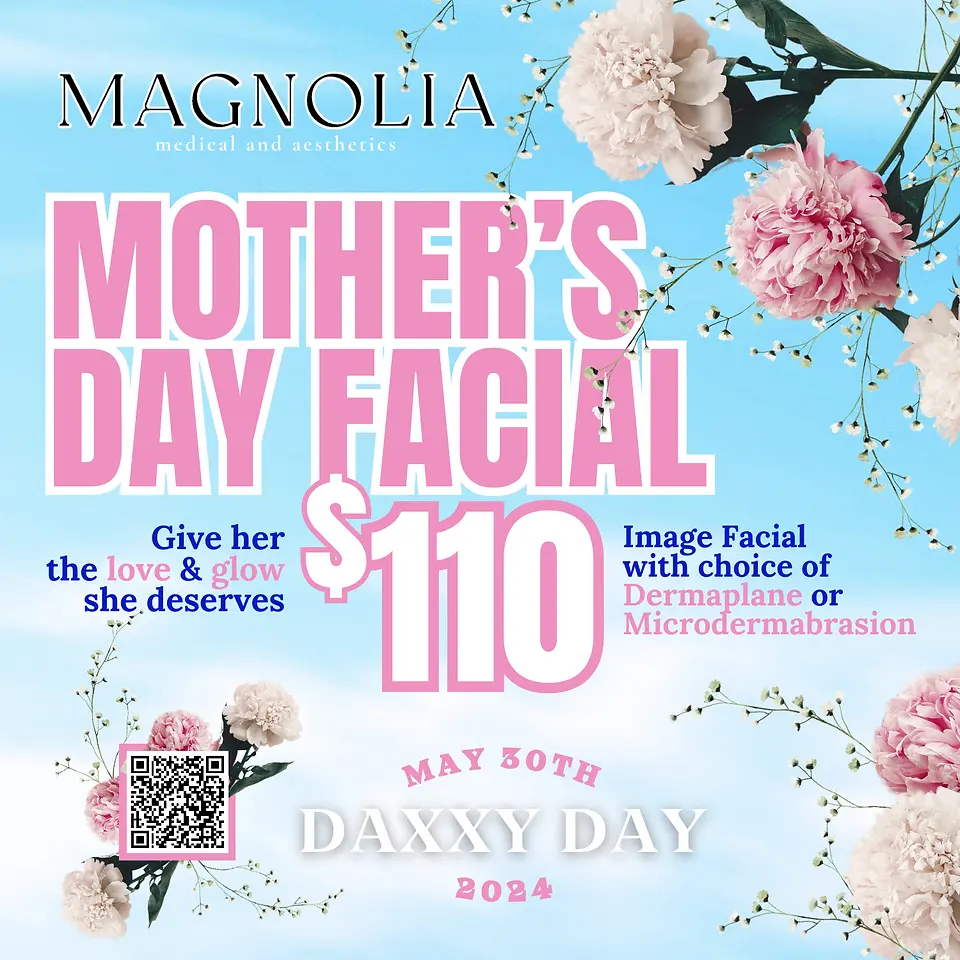Mother's Day Facial Medical Spa Special | Magnolia Medical & Aesthetics