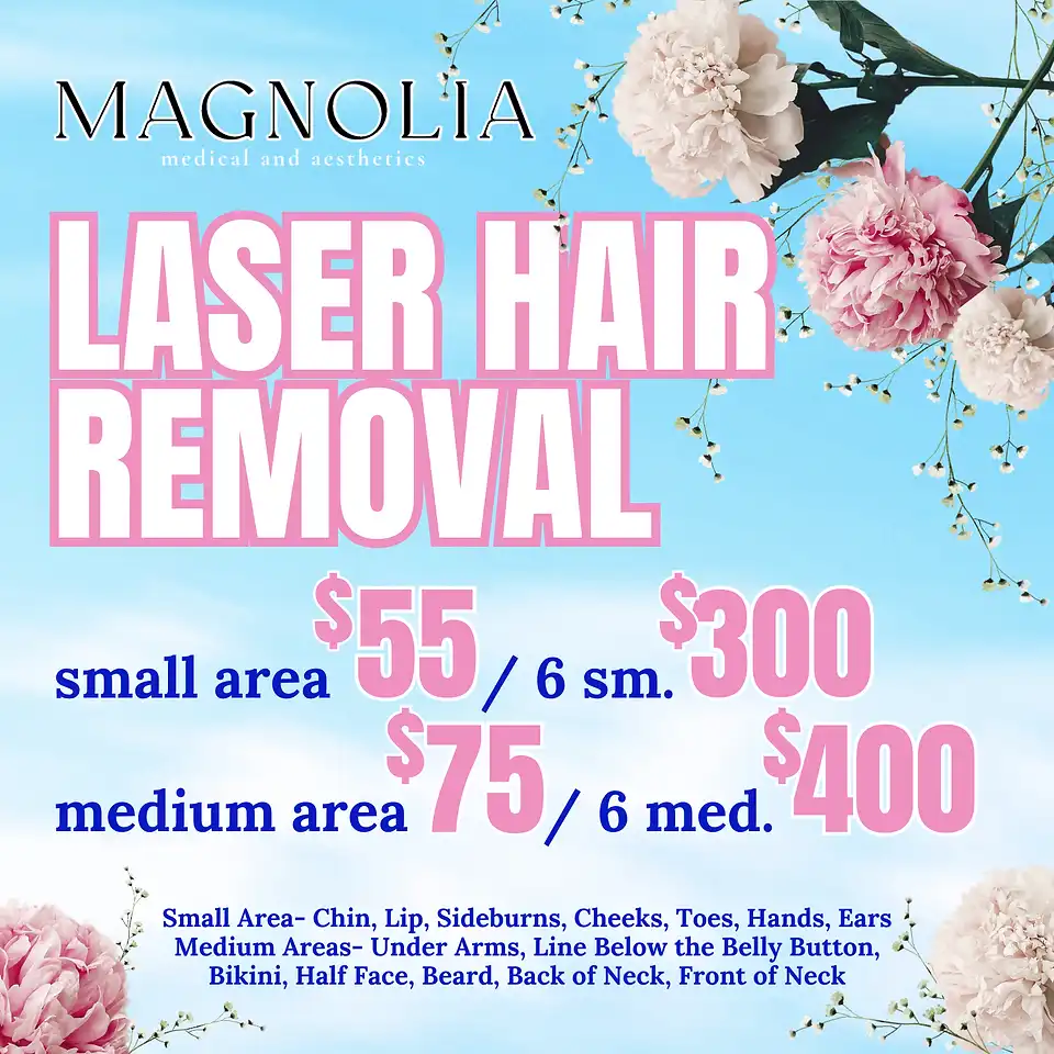 Laser Hair Removal Medical Spa Special | Magnolia Medical & Aesthetics